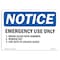 Signmission OSHA Sign, 10" H, Rigid Plastic, Emergency Use Only 1. Break Glass With Hammer Sign, Landscape OS-NS-P-1014-L-11926 - alternate 1